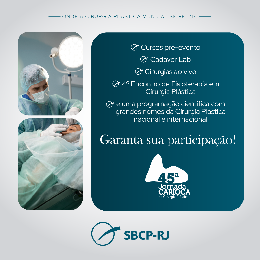 45ª Jornada Carioca de Cirurgia Plástica — Garanta sua participação